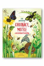 Chrobáky, motýle a iné drobné živočíchy - Emily Bone,Nat Hues