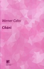 Cikáni - Werner Cohn