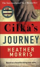 Cilka's Journey - Heather Morrisová
