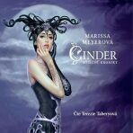 Cinder - Měsíční kroniky - Marissa Meyerová