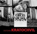 Circus Sideshow - Antonín Kratochvíl