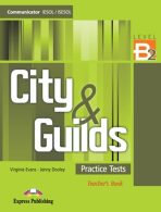 City & Guilds Practice Tests B2- Teacher´s Book - Jenny Dooley,Virginia Evans