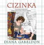 Cizinka - (antistresové) omalovánky podle úspěšné knižní a filmové předlohy - Diana Gabaldon