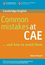 Common Mistakes at CAE...and How to Avoid Them - Debra Powell