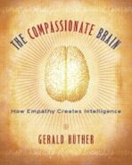 Compassionate Brain - Gerald Hüther