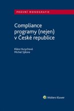 Compliance programy (nejen) v České republice - Michal Sýkora, ...