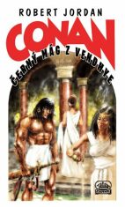Conan a černý mág z Vendhye - Robert Jordan