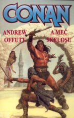 Conan a meč skelosu - Offutt Andrew J.