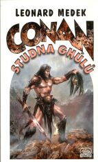 Conan a studna Ghúlů - Leonard Medek