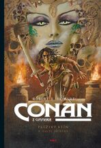 Conan: Plíživý stín a další příběhy - Robert E. Howard, ...