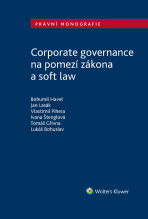 Corporate governance na pomezí zákona a soft law - autorů