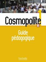 Cosmopolite 1 (A1) Guide pédagogique - 