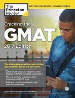 Cracking the GMAT - 2017 Edition - 