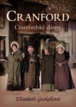 Cranfordské dámy - Elizabeth Gaskellová