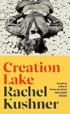 Creation Lake - Rachel Kushnerová