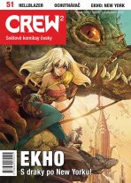 Crew2 - Comicsový magazín 51/2016 - kolektiv autorů