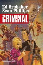 Criminal 3 - Ed Brubaker,Sean Phillips