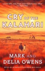 Cry of the Kalahari - Delia Owensová,Mark Owens
