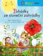 Čteme spolu Pohádky ze sluneční zahrádky - Jana Jakubíčková