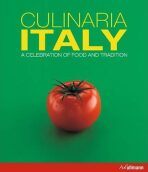 Culinaria Italy : A Celebration of Food and Tradition - Claudia Piras
