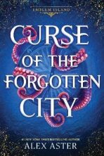 Curse of the Forgotten City - Alex Aster