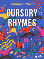 Cursory Rhymes - Humbert Wolfe