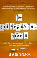 Disappearing Spoon - Sam Kean