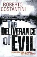 The Deliverance of Evil - Roberto Costantini