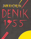 Deník 1955 - Jan Rychlík