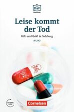 DaF Bibliothek A1/A2: Leise kommt der Tod: Gift und Geld in Salzburg + Mp3 - Roland Dittrich