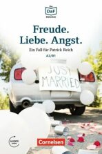 DaF Bibliothek A2/B1: Freunde.Liebe.Angst.: Ein Fall für Patrick Reich. Dramatisches im Schwarzwald+Mp3 - Christian Baumgarten