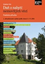 Daň z nabytí nemovitých věcí (2. vydání podle stavu k 1. 11. 2016) - Vladimír Pelc