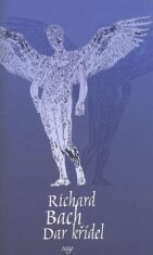 Dar křídel - Richard Bach