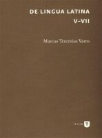 De lingua Latina V-VII - Marcus Terentius Varro