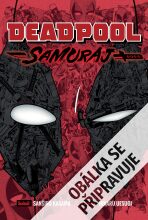 Deadpool: Samuraj - Sanshirou Kasama