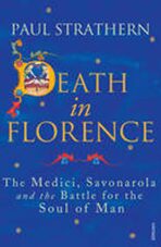 Death in Florence - Paul Strathern