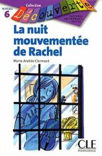 Découverte 6 Adolescents: La nuit mouvementée Rachel - Livre - Marie-Andrée Clermont