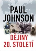 Dějiny 20. století (Defekt) - Paul Johnson
