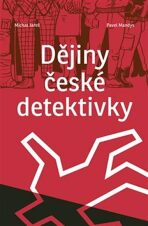 Dějiny české detektivky - Pavel Mandys,Michal Jareš