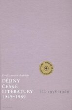 Dějiny české literatury 1945 - 1989 - Pavel Janoušek