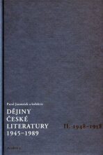 Dějiny české literatury 1945 - 1989 II - Pavel Janoušek