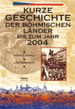 Dějiny českých zemí / Kurze Geschichte der Böhmischen Länder - Petr Čornej,Jiří Pokorný