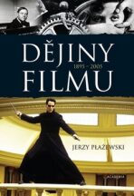 Dějiny filmu - Jerzy Plazewski