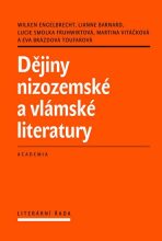 Dějiny nizozemské a vlámské literatury - Wilken Engelbrecht
