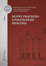 Dejiny právneho a politického myslenia - Tomáš Gábriš, ...