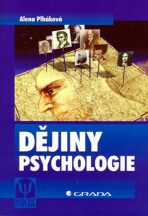 Dějiny psychologie - Alena Plháková