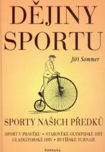 Dějiny sportu - Jiří Sommer