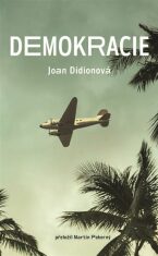 Demokracie - Joan Didionová