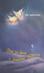 Den za dnem s Jamesem Allenem - Vic Johnson