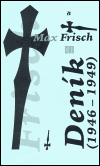 Deník /1946-1949/ - Max Frisch